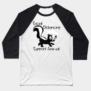 Social Distancing Support Animal Cute Skunk Baseball T-Shirt